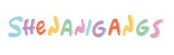 Shenanigangs Shenanigangs