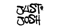 Just Josh Just Josh